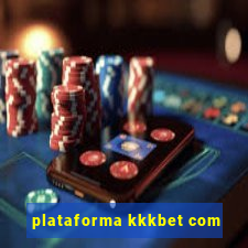 plataforma kkkbet com